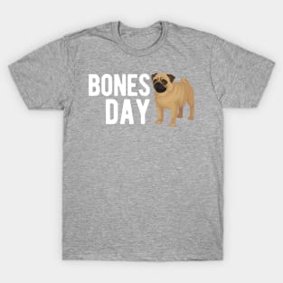 Bones Day T-Shirt